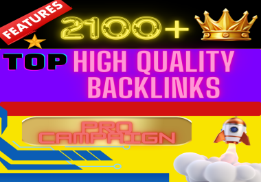 Boost Your Website Rankings with 2100+ Premium Backlinks &ndash Ultimate SEO Pro Campaign