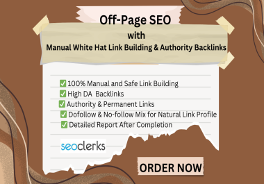 I Create 150 High-Quality Off-Page SEO with Manual White Hat Link Building & Authority Backlinks