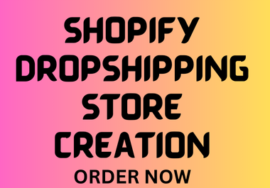 I will create shopify dropshipping store,  shopify website,  shopify ecommerce website