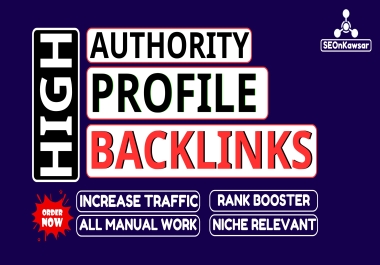 Manually 100 High-Authority Profile Backlinks to Boost SEO and Rankings