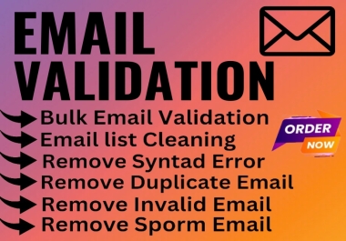 I will do bulk email validation and list cleaning