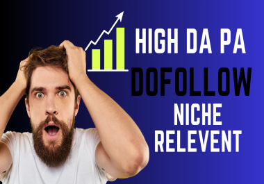 I Build 10 High DA PA Dofollow Niche Relevent Backlinks