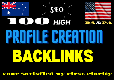 100 High DA& PA Profile Creation Backlinks Brand For Site