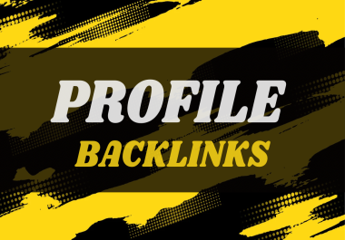 Provide 50 High Quality Profile Backlinks