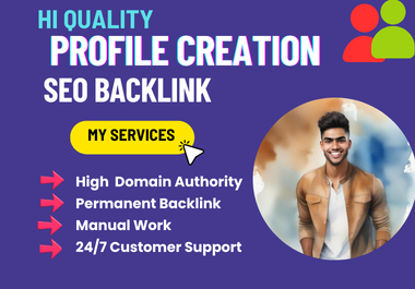 100+ High-Quality Profile Creation Backlinks for Boosting Your SEO Ranking