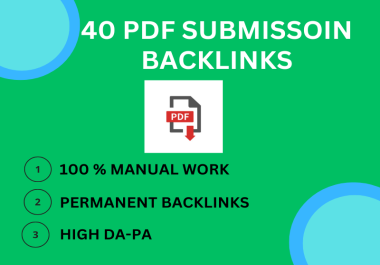 Get 40 Powerful PDF Backlinks with PDF submissions to High DA PA