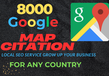 I will do 8000 Google Map Citations for Local SEO,  GMB optimization