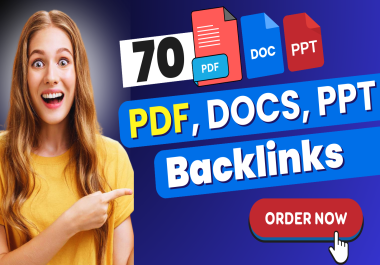 70 Manual Doc,  PPT,  PDF Submission Backlinks Service for Better Rankings and Traffic