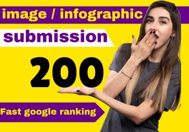 Get professional 200 image or infographic submission backlinks for Fast google Ranking