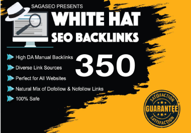 Create 350 Plus High DA PA White Hat SEO Backlinks Rank On Google