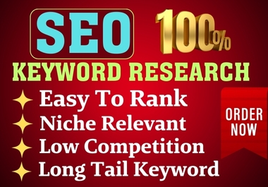 I Will Perform Expert SEO On-Page Keyword Research for Long-Tail,  Short-Tail,  and Niche-Relevant Key