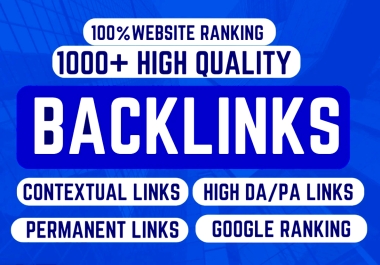 1000 Powerful SEO Backlinks to Boost Your Google Ranking