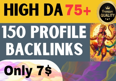 I will Do 150 High DA Profile Backlinks for rapid Rank on GOOGLE. Get 10x Higher traffic before.