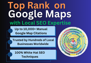 Rank Higher in 15 Days 10,000 Targeted Google Map Citations for Any Country