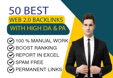 Improve your website ranking with 50 high DA & PA web 2.0 backlink