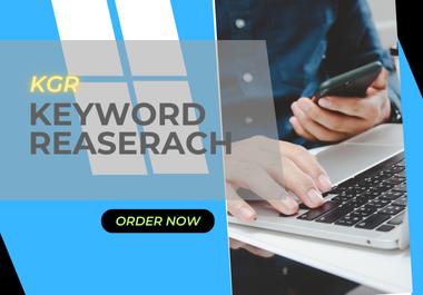 I will do the 25 KGR keyword Research for your business