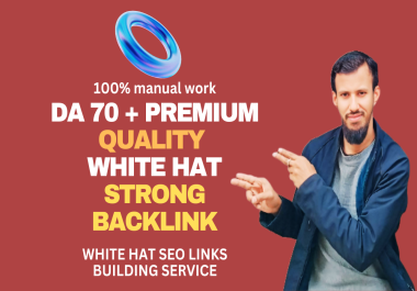 100 DA 70+Premium Quality Strong Whitehead SEO Backlink