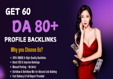 Get 60 Powerful DA 80+ Profile Backlinks Skyrocket Your Rankings with High Authority Links