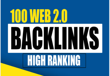 Powerful Web 2.0 Backlinks for SEO Growth & Higher Google Rankings