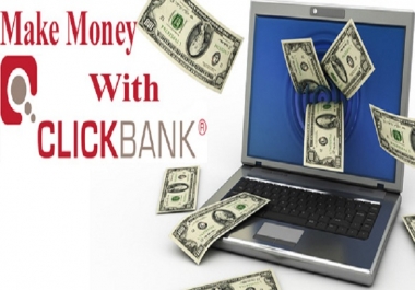 10 Money Making Methods with Clickbank